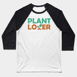 Plant Lover Baseball T-Shirt